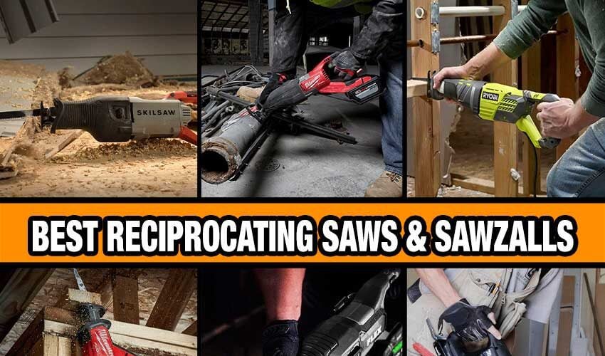 best reciprocating saw and sawzall reviews